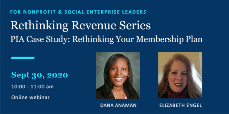 webinar information - Rethinking Your Membership Plan, PIA Case Study, Wednesday, September 30