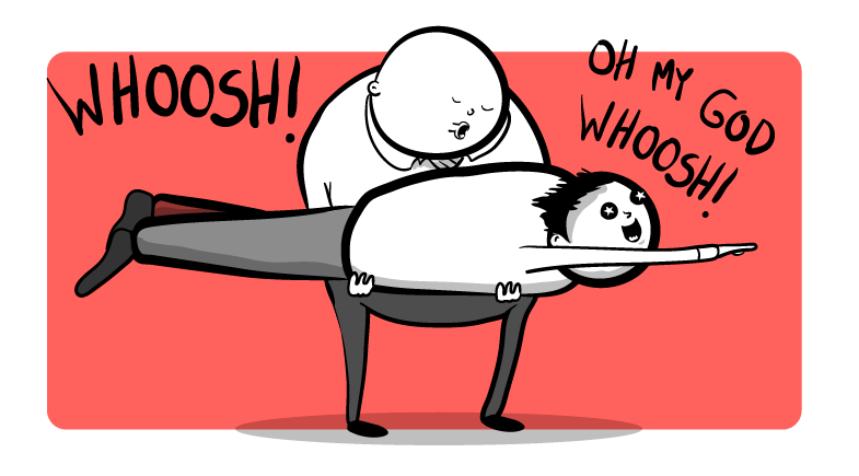 Cartoon from The Oatmeal - one person holding another person horizontally and yelling "WHOOSH!"